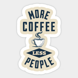 Coffee is enough Sticker